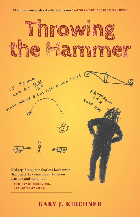 Kniha Throwing the Hammer Gary J. Kirchner