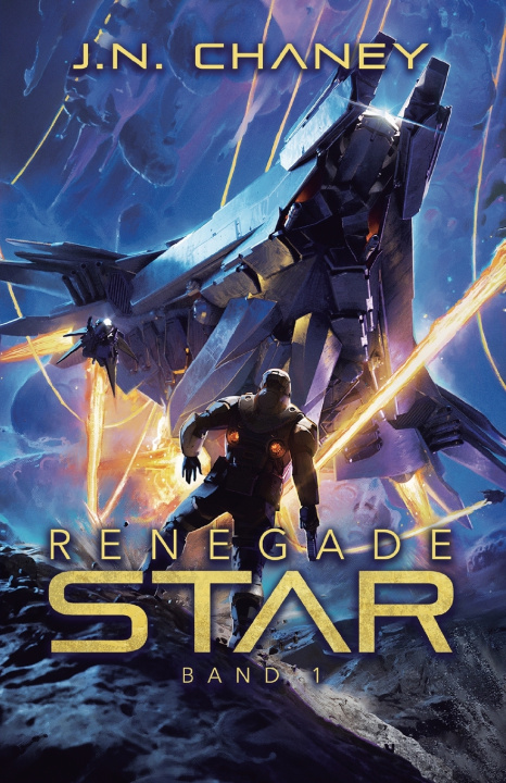 Kniha Renegade Star J.N. Chaney