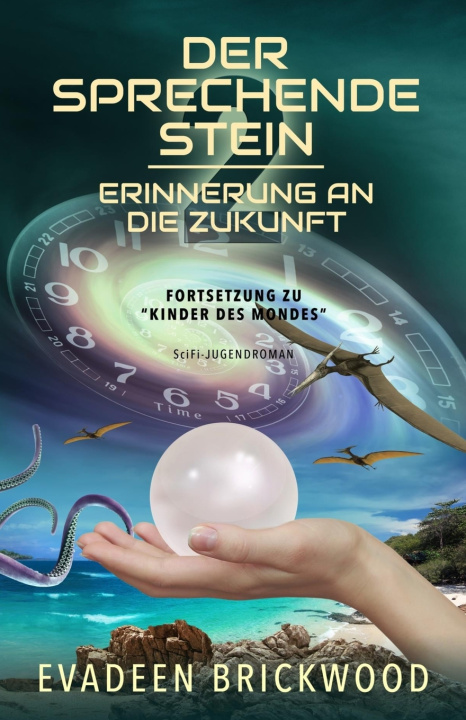Knjiga Der Sprechende Stein Evadeen Brickwood