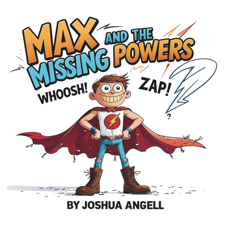 Kniha Max and the Missing Powers Joshua Angell