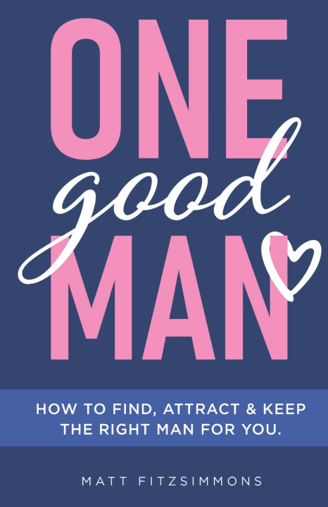 Книга One Good Man Matt Fitzsimmons