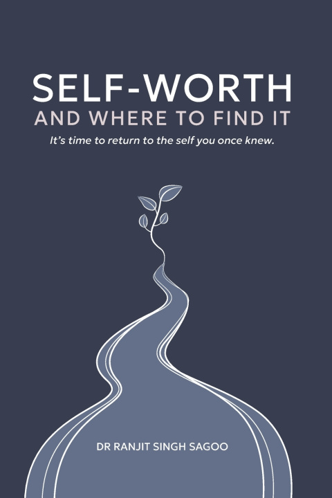 Knjiga Self-Worth Ranjit Singh Sagoo