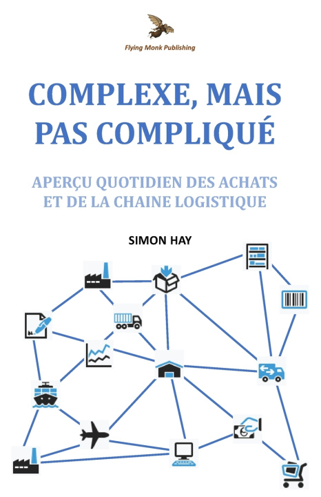 Knjiga Complexe, Mais Pas Compliqué Simon Hay