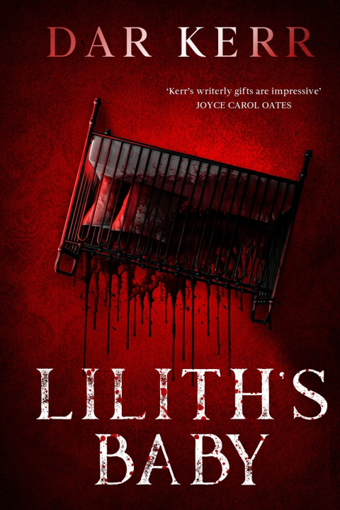 Книга LILITH'S BABY Dar Kerr