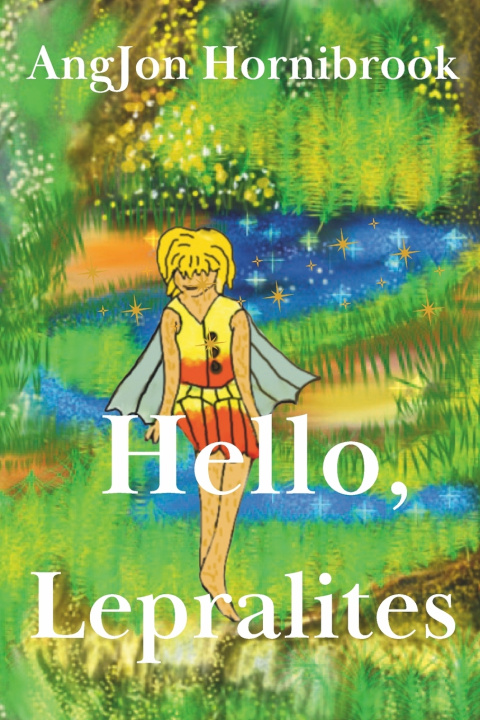 Kniha Hello, Lepralites AngJon Hornibrook