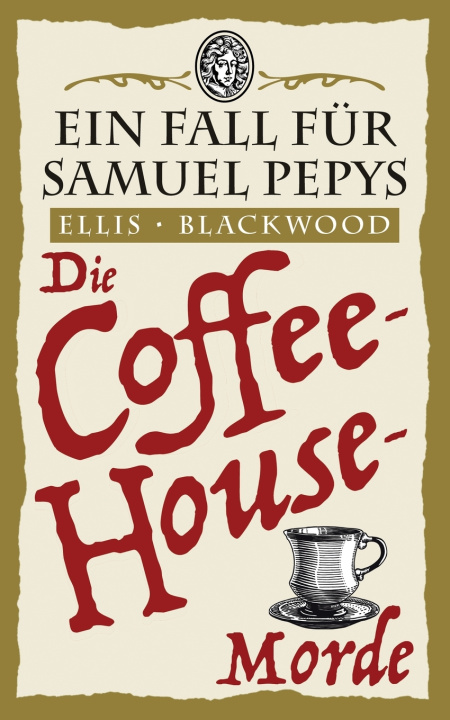 Книга Die Coffee-House-Morde Ellis Blackwood