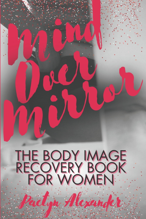 Knjiga Mind Over Mirror Paetyn Alexander