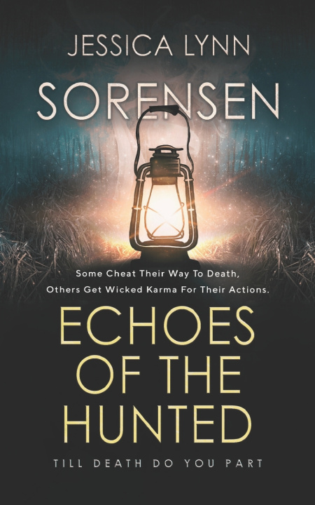 Knjiga Echoes Of The Hunted Jessica Lynn Sorensen