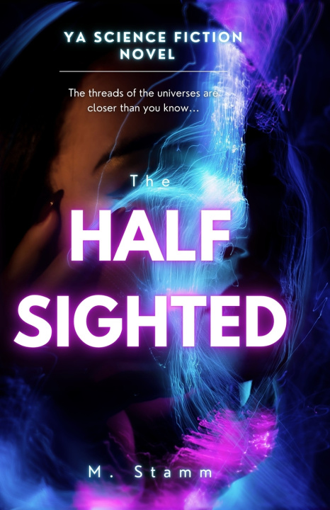 Knjiga The Half Sighted M. Stamm