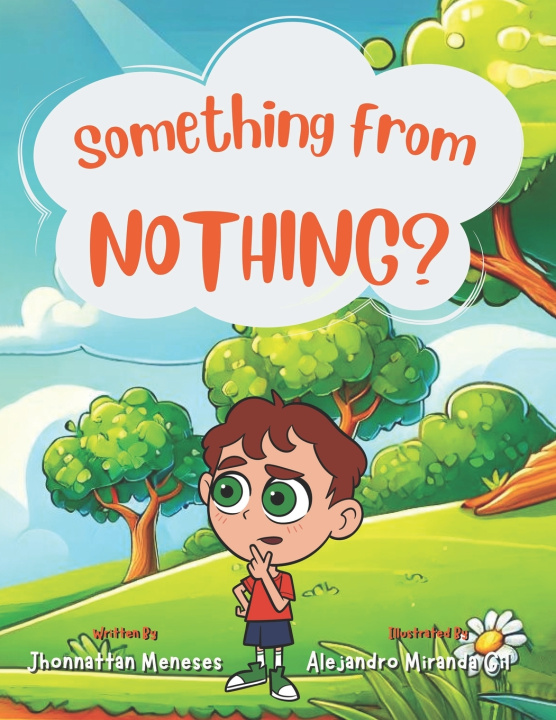 Kniha Something from nothing ? Jhonnattan Meneses