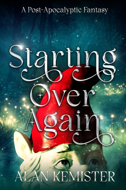 Книга Starting Over Again Alan Kemister