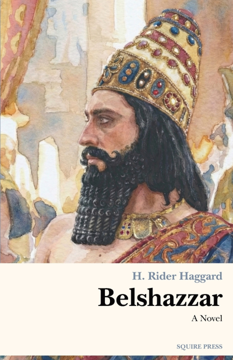 Kniha Belshazzar Henry R Haggard