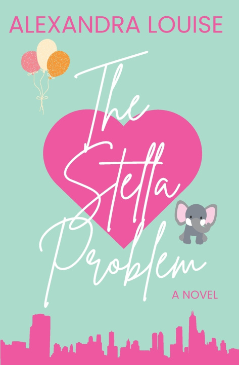 Knjiga The Stella Problem Alexandra Louise