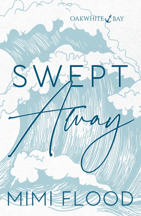 Kniha Swept Away Mimi Flood