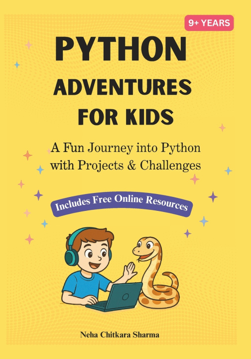 Kniha Python Adventures for Kids Neha Chitkara Sharma