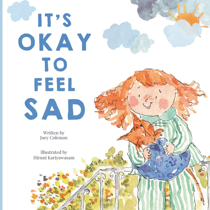 Libro It's Okay to Feel Sad Joey Coleman