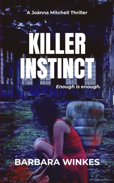 Книга Killer Instinct Barbara Winkes