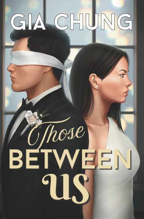 Kniha Those Between Us Gia Chung