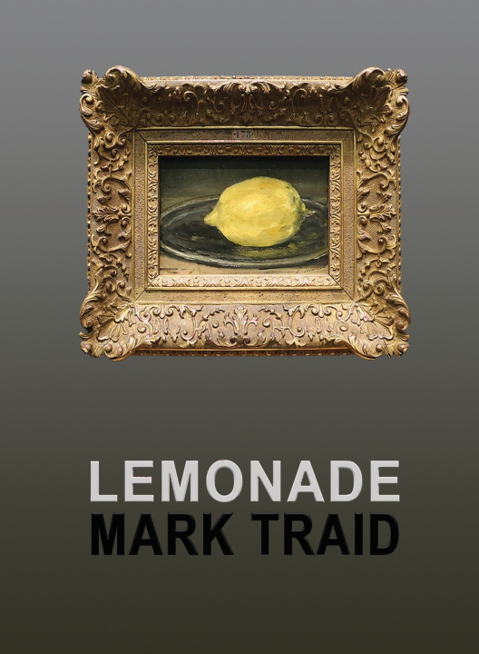 Kniha Lemonade Mark Traid