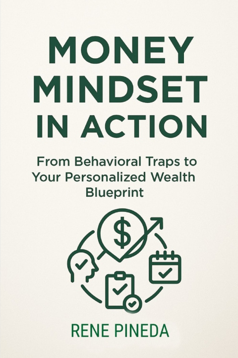 Kniha Money Mindset in Action Rene Pineda