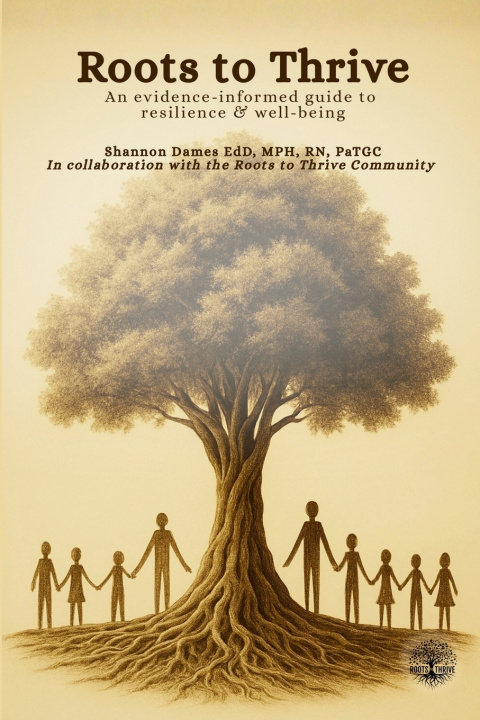 Kniha Roots to Thrive Shannon S Dames