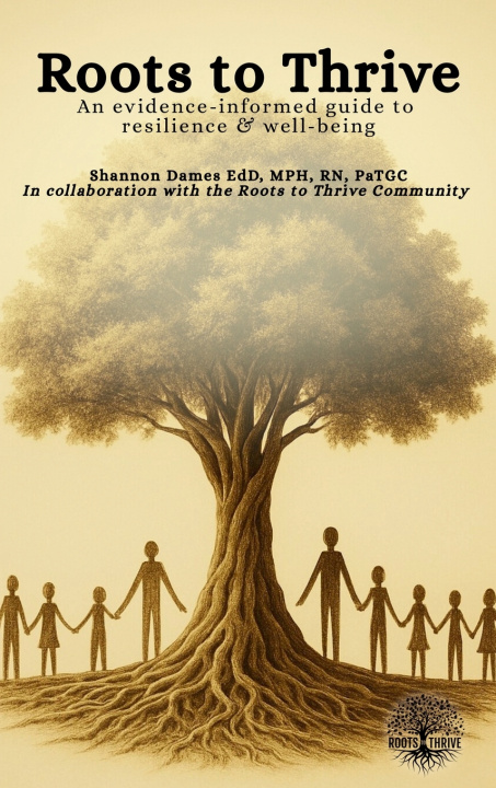 Kniha Roots to Thrive Shannon S Dames