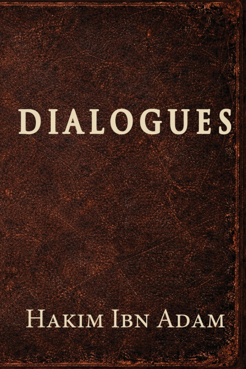 Książka Dialogues Hakim Ibn Adam