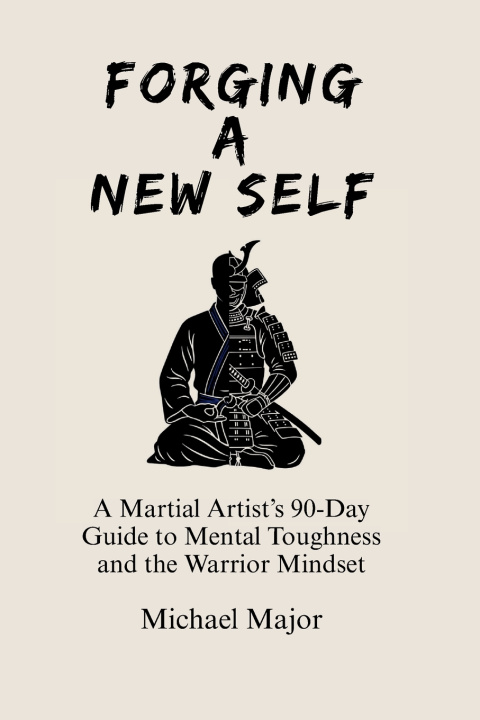 Knjiga Forging A New Self Michael Major
