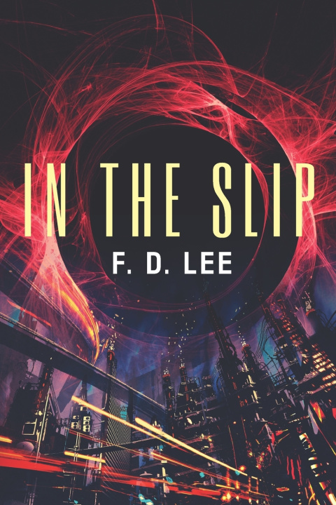 Knjiga In The Slip F. D. Lee