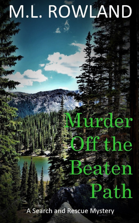Книга Murder Off the Beaten Path M.L. Rowland