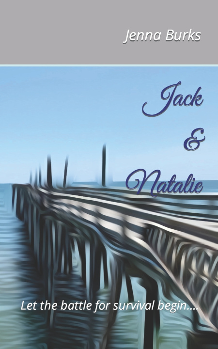 Книга Jack & Natalie Jenna Burks