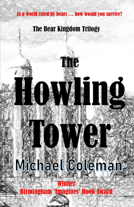 Kniha The Howling Tower Michael Coleman