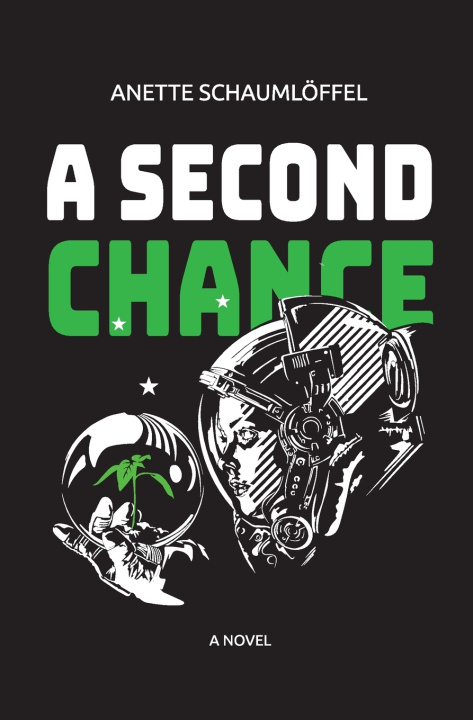 Kniha A Second Chance Anette Schaumlöffel