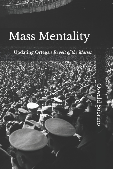 Книга Mass Mentality Oswald Sobrino
