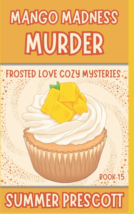 Book Mango Madness Murder Summer Prescott