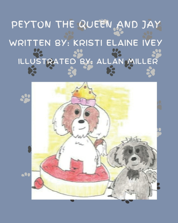 Boek Peyton the Queen and Jay Kristi Elaine Ivey