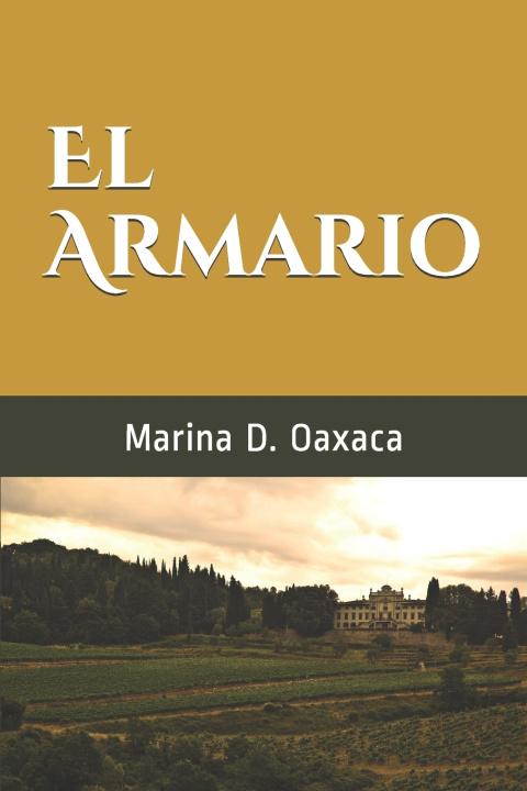 Knjiga El Armario Marina D. Oaxaca