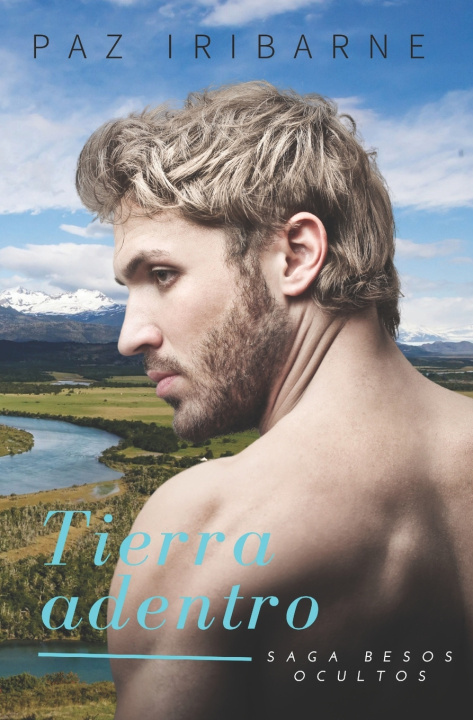 Knjiga TIERRA ADENTRO Paz Iribarne