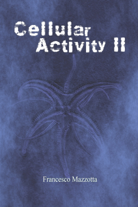 Kniha Cellular Activity II Francesco Mazzotta
