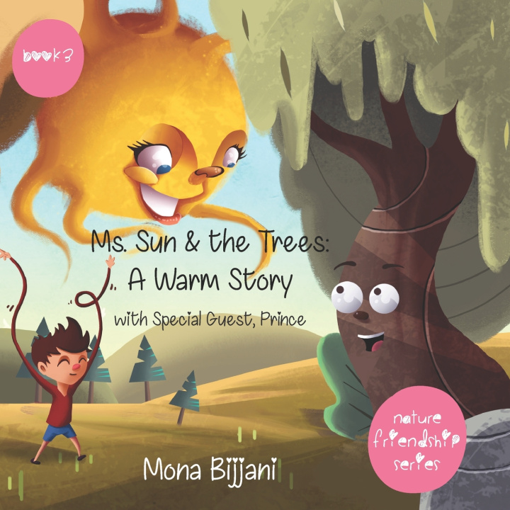 Kniha Ms. Sun & the Trees Mona Bijjani