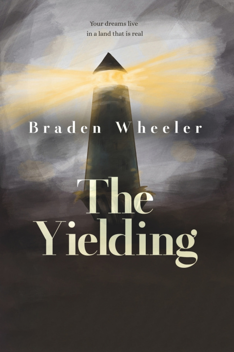 Knjiga The Yielding Braden Wheeler