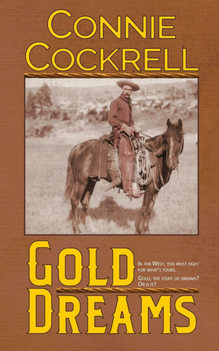 Книга Gold Dreams Connie Cockrell