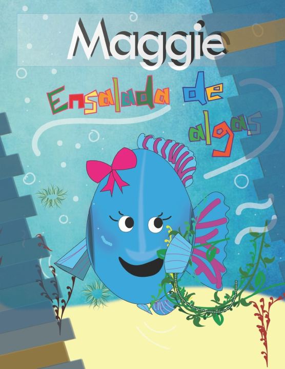 Knjiga Maggie Bonny M. Ortiz