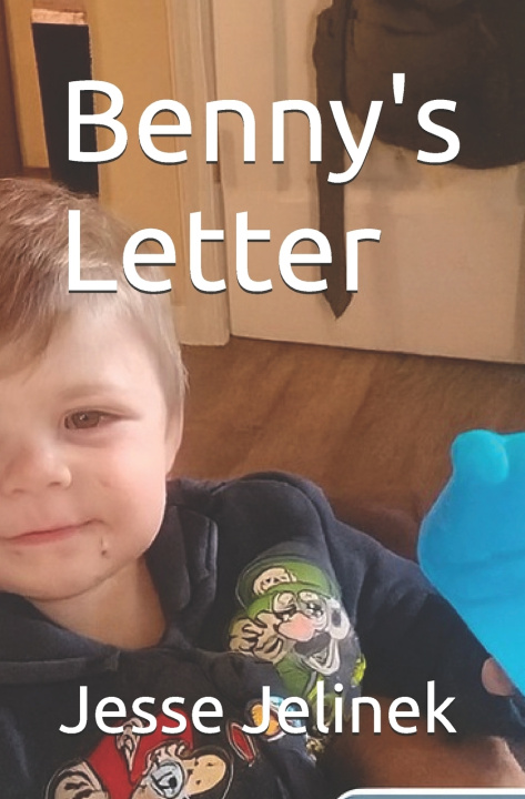 Книга Benny's Letter Jesse Jelinek