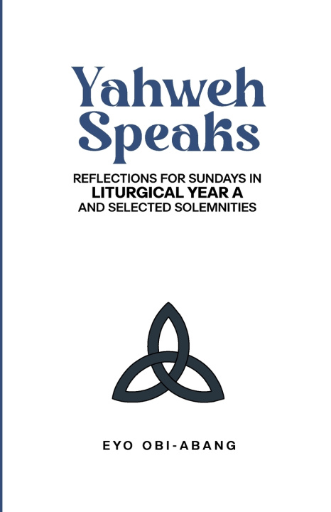 Книга YAHWEH SPEAKS Eyo Obi-Abang