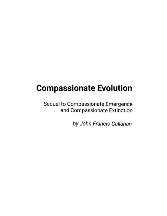 Книга Compassionate Evolution John Francis Callahan
