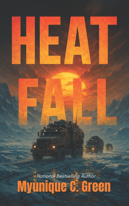 Knjiga Heatfall Myunique C. Green