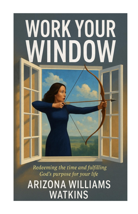 Книга Work Your Window Arizona Williams Watkins
