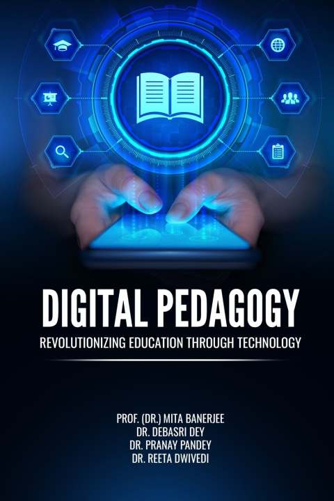 Kniha DIGITAL PEDAGOGY Dr. Debasri Dey