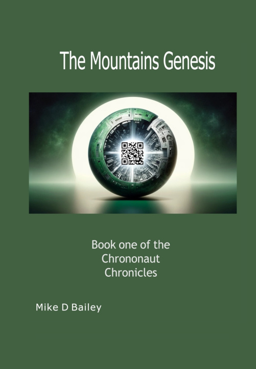 Книга The Mountains Genesis Mike Bailey